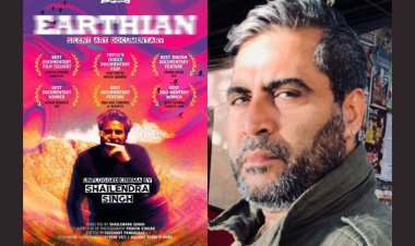 Shailendra Singh’s Film Earthian Wins Global Awards and Wows Audiences